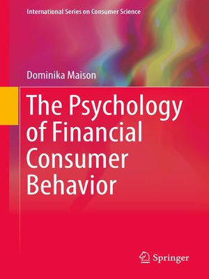 cover image of The Psychology of Financial Consumer Behavior